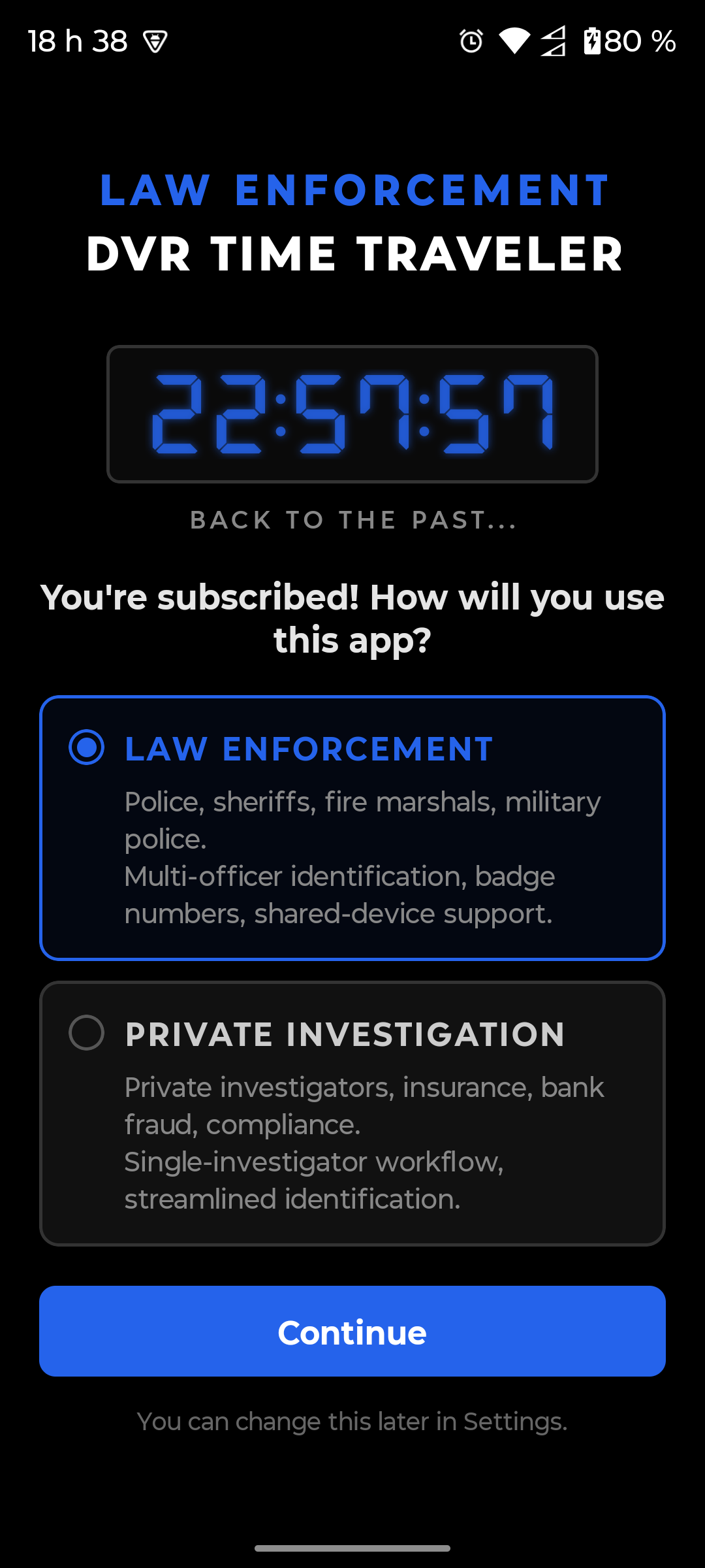 My Role picker — Law Enforcement selected